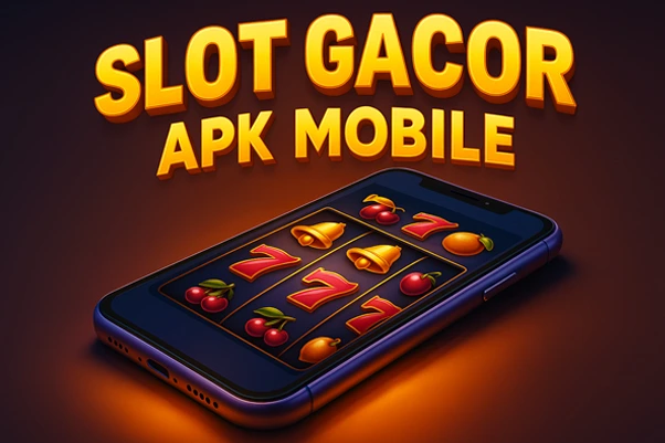 Ilustrasi 3D smartphone menampilkan permainan slot bertema buah dengan teks Slot Gacor APK Mobile berwarna emas, latar belakang gradasi elegan.